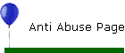 Anti Abuse Page