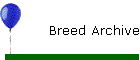 Breed Archive